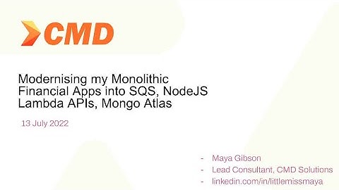 Melbourne Serverless Meetup Group - July 2022 Talk 2