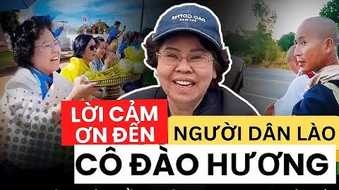 Nhạc Độc Quyền | Lời Cảm Ơn | Một bài hát dành tặng người dân Lào và cô Đào Hương