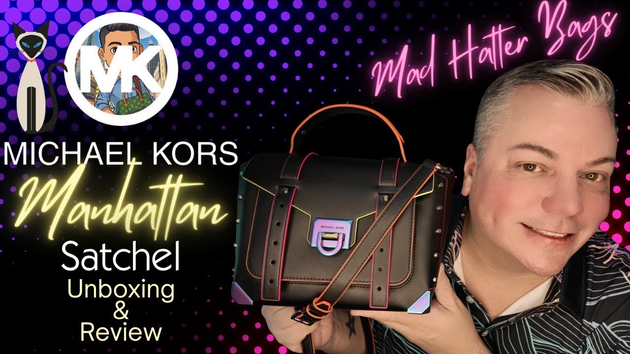 I've Been Sleeping on MK? Micheal Kors Manhattan Satchel Unboxing