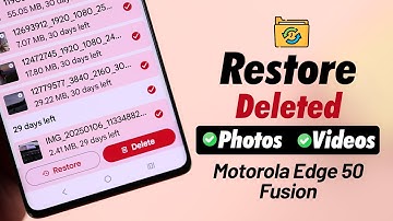 How to Restore Deleted Photos & Videos in Motorola Moto Edge 50 Fusion! [Recover]