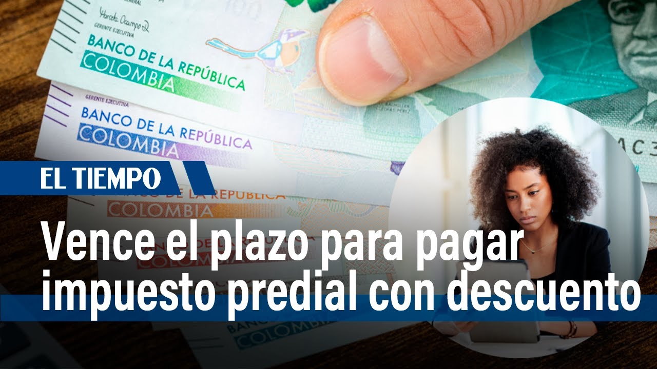 Se acerca plazo para pagar el impuesto predial con descuento | El ...