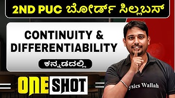 CONTINUITY AND DIFFERENTIABILITY in 1 Shot | Maths | 2nd PUC