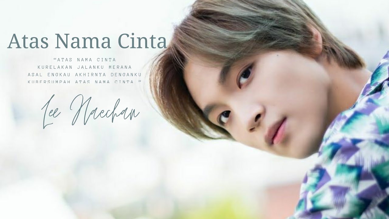 Haechan - Atas Nama Cinta - YouTube