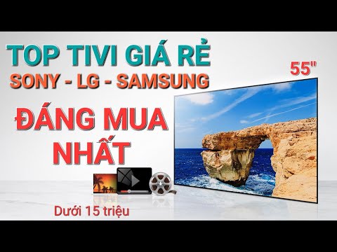 Video TOP Tivi GIÁ RẺ của Sony, Samsung, LG đáng mua nhất,... - youtube