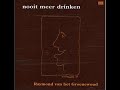 Raymond Van Het Groenewoud - Meisjes