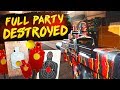 You use the best guns, we use the best guns... FULL Party gets Destroyed