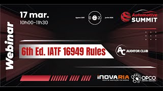 Webinar 6th Edition of IATF 16949 Rules