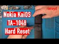 Nokia KaiOS ,TA 1048 Hard Reset