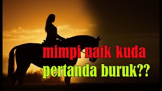 ARTI MIMPI NAIK KUDA HITAM | ARTI MIMPI MINUM SUSU KUDA | MIMPI ANAK KUDA | MIMPI SUARA KUDA ARTI MIMPI NAIK KUDA HITAM | ARTI MIMPI MINUM SUSU KUDA | MIMPI ANAK KUDA | MIMPI SUARA KUDA