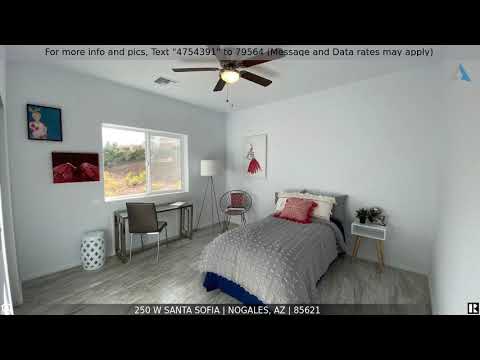 250 W Santa Sofia, Nogales, AZ home video tour