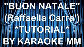 Raffaella Carrà - Buon Natale TESTO TUTORIAL KARAOKE MM (fair use)