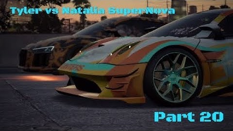 NeedforSpeed Payback Gameplay Walkthrough Part 20 Tyler vs Natalia SuperNova