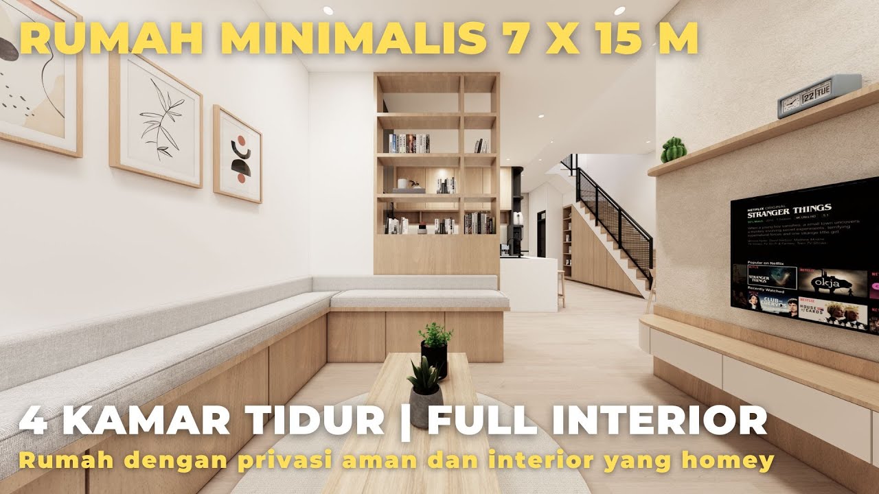 RUMAH MINIMALIS 7 X 15 METER 4 KAMAR DENGAN INTERIOR HOMEY  |  FULL INTERIOR | JASA ARSITEK ONLINE