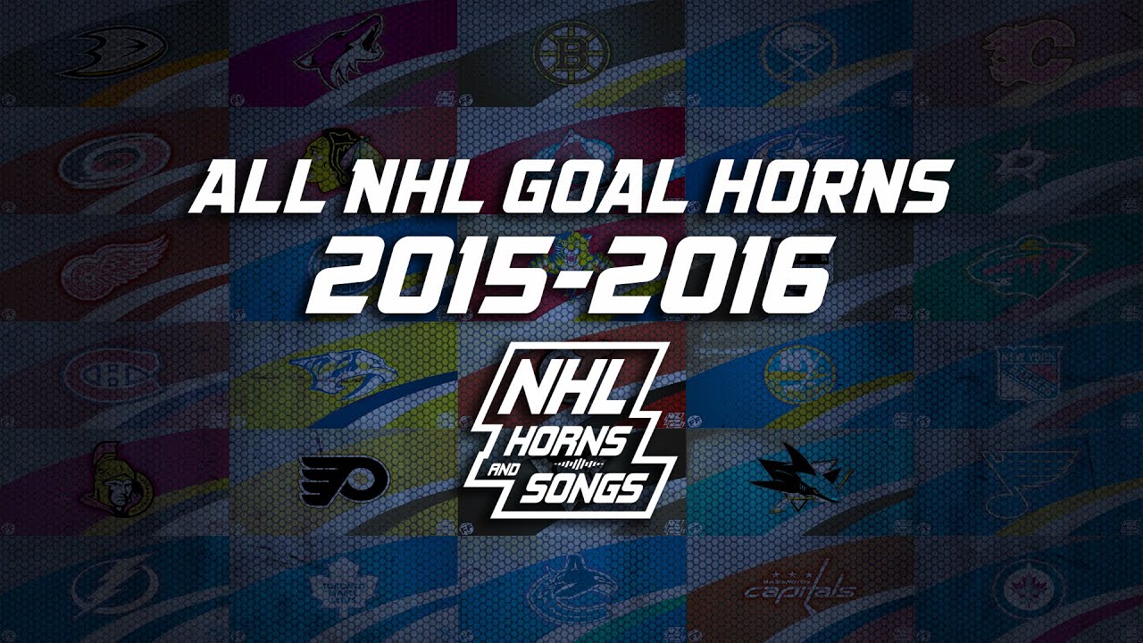 All 30 NHL Goal Horns In 15 Minutes (20152016) YouTube