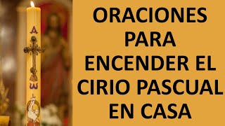 ▶ ORACIONES PARA ENCENDER EL CIRIO PASCUAL EN CASA - ORACION Y PAZ