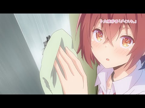 ＴＶアニメ『可愛ければ変態でも好きになってくれますか？』番宣ＣＭ