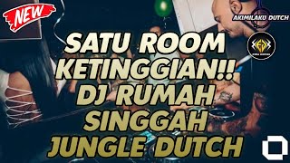 DJ PALING TERBARU 2022 DJ RUMAH SINGGAH (JUNGLE DUTCH) FULL BASS 2022 BY EZRA GINTING