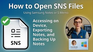 How to Open SNS Files (Samsung Notes or S Memo)