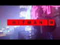 HITMAN 3 SOUNDTRACK