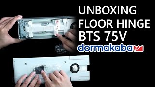 Unboxing Dorma BTS75v by dormakaba BTS 75v