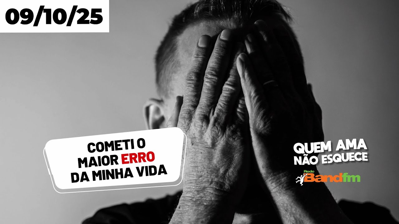COMETI O PIOR ERRO DA MINHA VIDA - HISTÓRIA DO EDUARDO | QUEM AMA NÃO ESQUECE AO VIVO 09/10/25