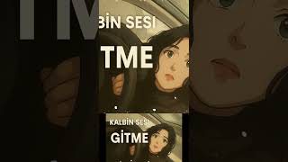 Gitme –| Ayrılık ve Hüzün Dolu Şarkı  #shorts  #lyricsvideo #duygusalşarkılar #love