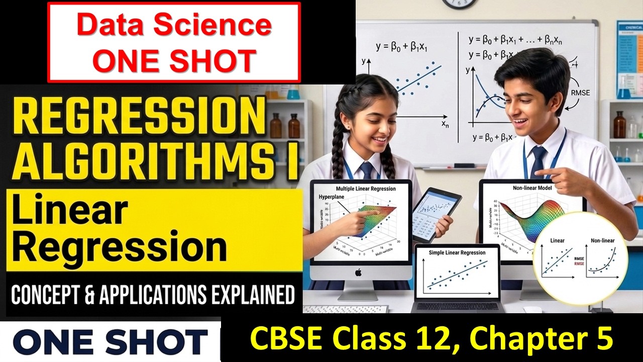 Regression Algorithms: Linear Regression | Class 12 Data Science Ch 5 ...
