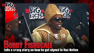 Bobby Fishscale Tells A Crazy Story On How He Got Signed To Roc Nation. Big Facts Pod Clips