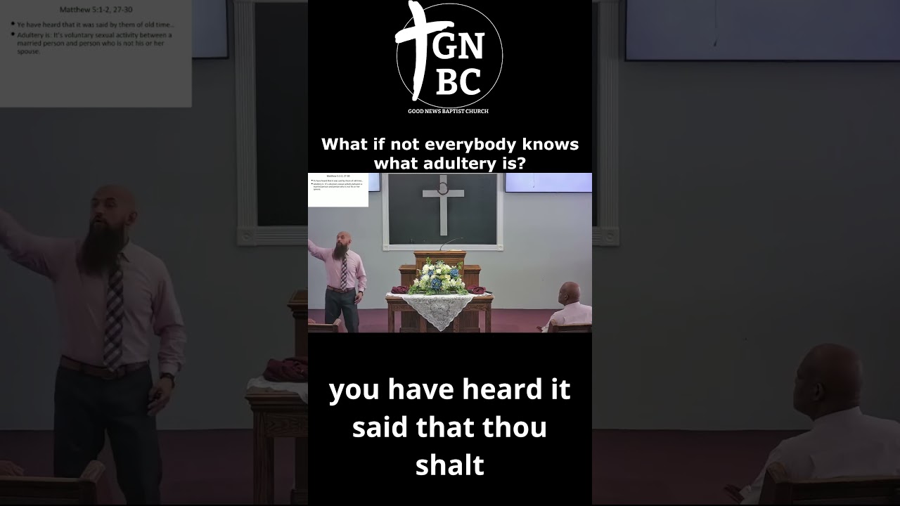 What if not everybody knows what adultery is