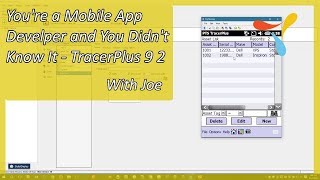 You're a Mobile App Develper and You Didn't Know It - TracerPlus 9 2