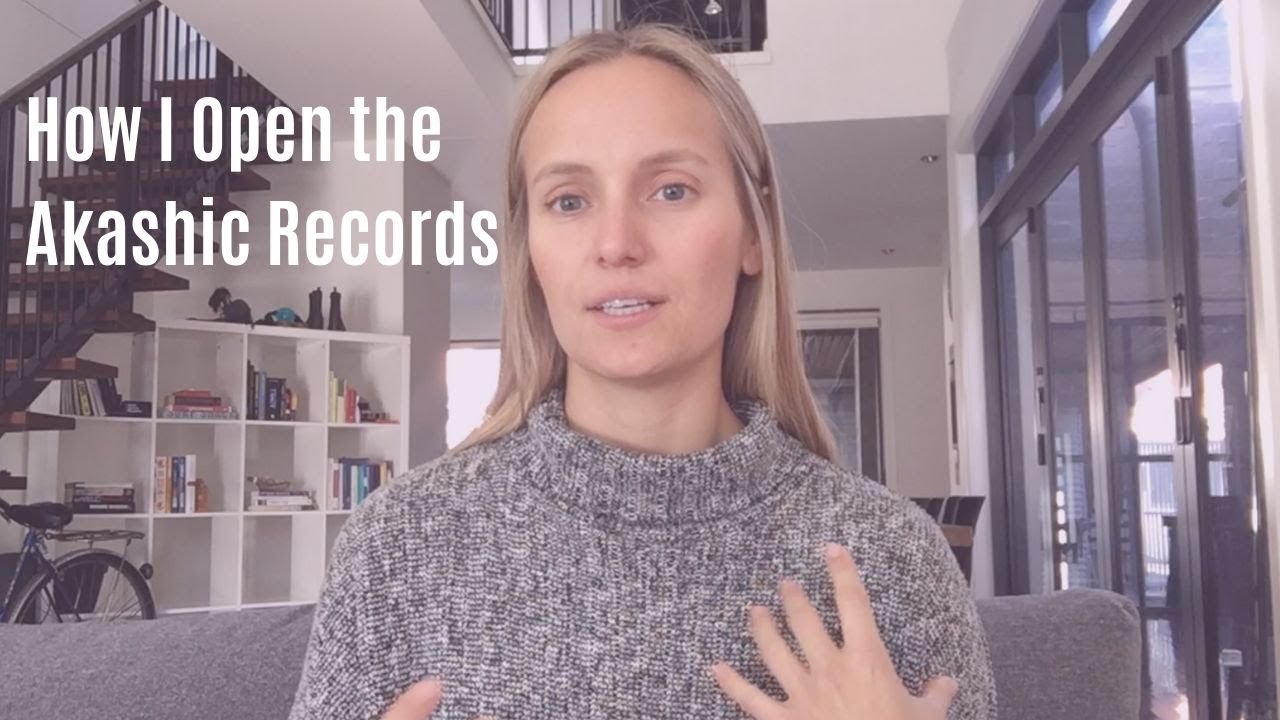 How I Open The Akashic Records