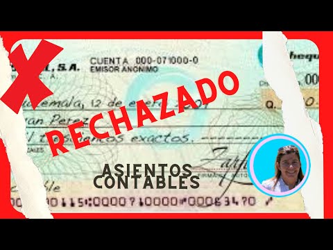 Asientos contables CHEQUES RECHAZADOS ♦♦♦  Contabilidad