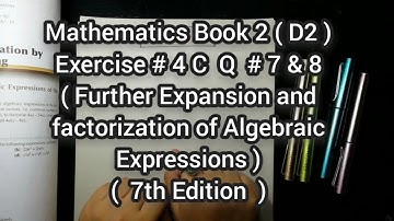 Mathematics Book 2 ( D2 ) New syllabus | 7th Edition | Exercise 4 C | Q # 7 & 8 | in Urdu Hindi