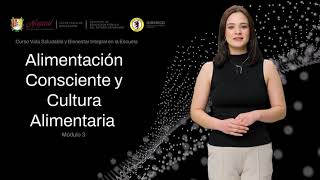 👉 Alimentación Consciente y Cultura Alimentaria | Vida Saludable – Módulo 3