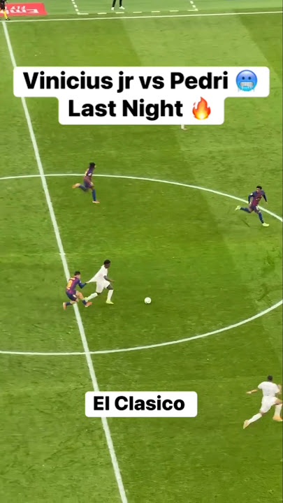 Vinicius Vs Pedri Moment | Pedri tried to stop Vini by pulling his T-shirt | Barcelona Vs  Madrid
