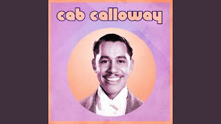 Watch Cab Calloway Do You Wanna Jump Children video