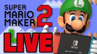[LIVE] Super Mario Maker 2 - Viewer Levels
