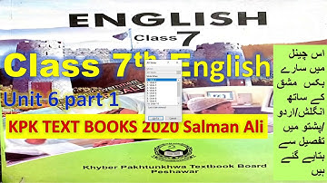 Class 7th English Book Unit 6 part 1 KPK TEXT BOOKS 2020 Salman Ali  KPK BOOKS