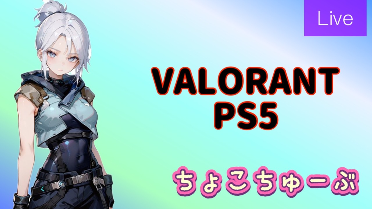 6/30 VALORANT PS5 Daytime Stream: Join In! ❤️ - YouTube