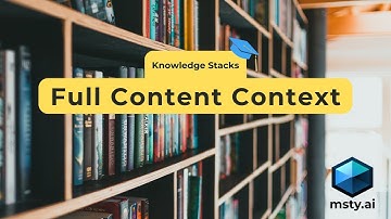 Full Content Context