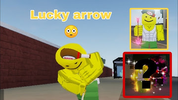 [YBA] Luck in Lucky arrow? 😳