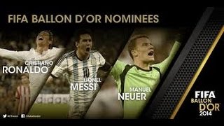 Cristiano Ronaldo Messi Manuel Neuer Ballon Dor 2014 Hd