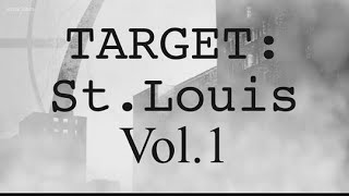 ‘Target: St. Louis Vol. 1’ explores harsh reality in St. Louis history