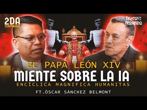 La IA es el ANTICRISTO dice el Papa LEÓN XIV| La Verdad de la Encíclica Humanitas