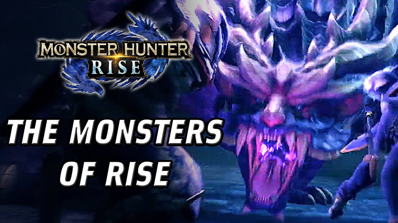 The NEW MONSTERS of Rise - Monster Hunter Rise