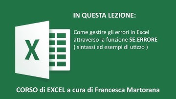 EXCEL tutorial 7C2: Gestire gli errori con la funzione SE.ERRORE