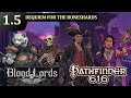 Pathfinder 616: Blood Lords, Episode 1.5 - Requiem for the Boneshards