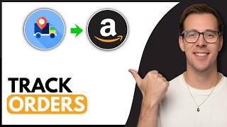 How To Track Orders On Amazon (Step By Step)
