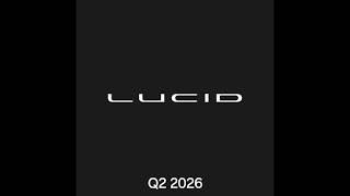 LUCID Q2 2026 Earnings News