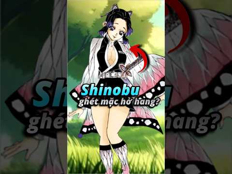 Shinobu đã từng